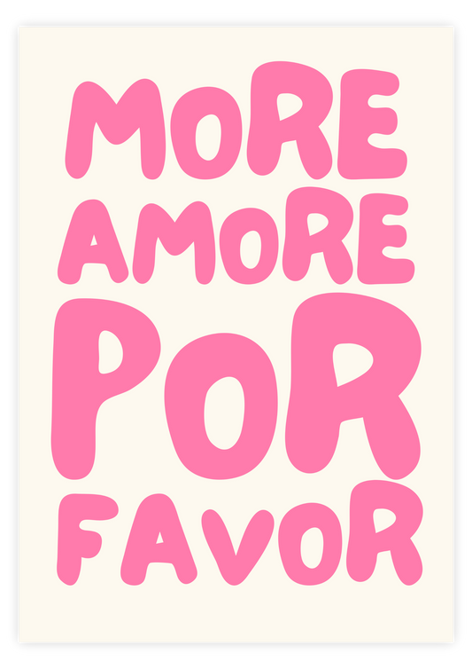 Mor Amor Por Favor - Pink