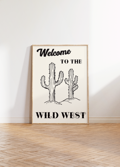 Welcome To The Wild West