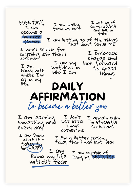 Daily Affirmation - To Become A Better You