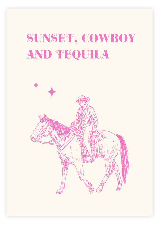 Sunset, Cowboy and Tequila