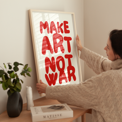 Make Art Not War